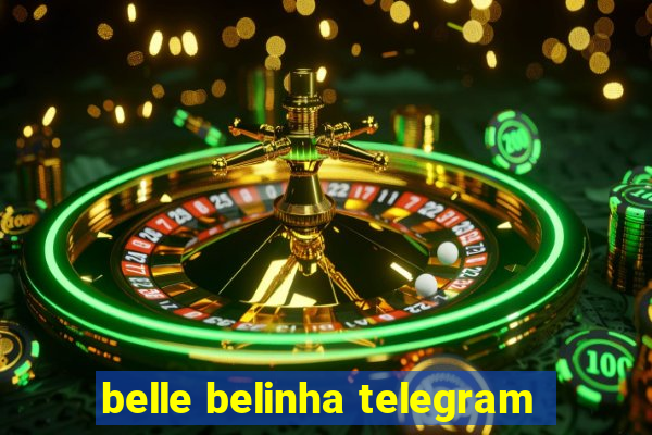 belle belinha telegram